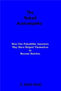 The Naked Australopiths