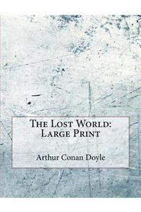 The Lost World: Large Print