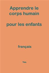 Apprendre le corps humain pour les enfants