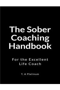 The Sober Coaching Handbook
