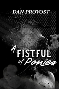 Fistful of Ponies