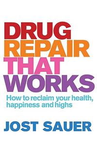 Drug Repair That Works