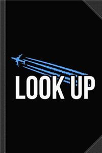 Look Up Chemtrails Journal Notebook