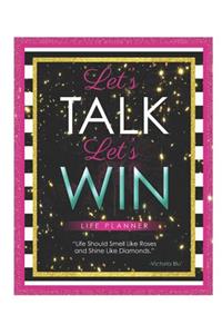 Let's Talk Let's Win