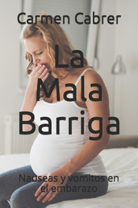La Mala Barriga