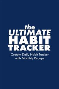 The Ultimate Habit Tracker