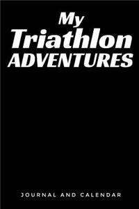 My Triathlon Adventures