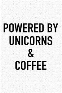 Powered by Unicorns and Coffee