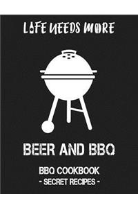 Life Needs More Beer and BBQ