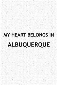 My Heart Belongs in Albuquerque