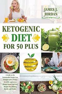 Ketogenic Diet for 50 Plus