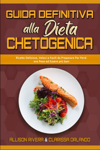 Guida Definitiva alla Dieta Chetogenica