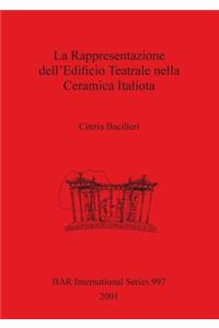 La Rappresentazione Dell'edificio Teatrale Nella Ceramica Italiota