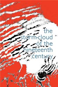 The Storm-Cloud of the Nineteenth Century