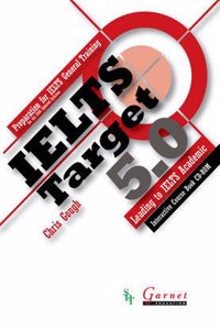 IELTS Target 5.0 Preparation for IELTS General Training - Leading to IELTS Academic