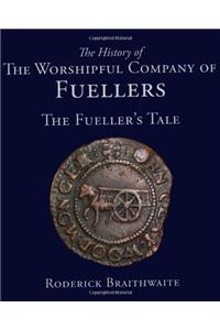 History of the Worshipful Company of Fuellers