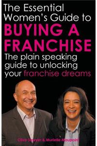 Essential Women's Guide to Buying a Franchise