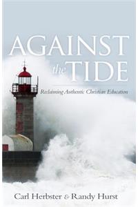 Against the Tide