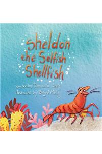 Sheldon the Selfish Shellfish