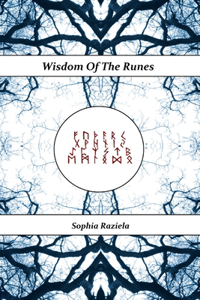 Wisdom Of The Runes