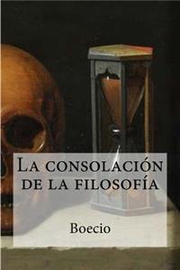 La Consolacion de la Filosofia