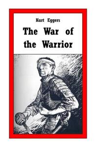 The War of the Warrior