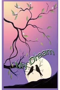 my dream