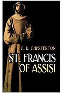 St. Francis of Assisi : PREMIUM EDITION (Illustrated)