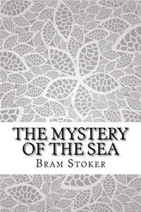 The Mystery of the Sea