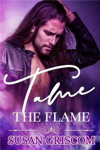 Tame the Flame