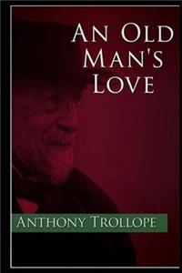 An Old Mans Love
