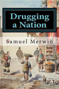 Drugging a Nation