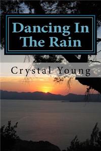 Dancing In The Rain