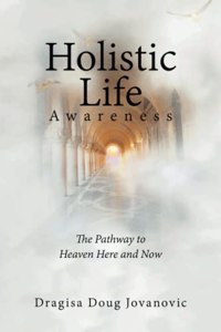 Holistic Life Awareness