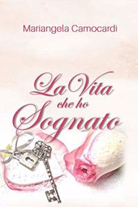 La vita che ho sognato