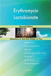 Erythromycin Lactobionate; Second Edition