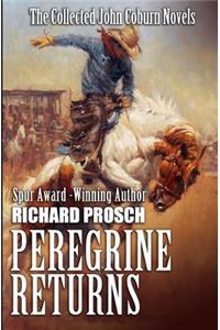 Peregrine Returns: The Collected John Coburn Novels