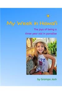 My Week in Hawai'i