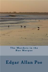 The Murders in the Rue Morgue