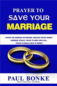 Prayer to Save your Marriage