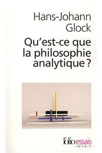 Qu'Est-CE Que LA Philosophie Analytique