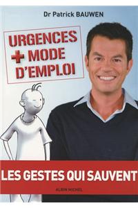 Urgences + Mode D'Emploi