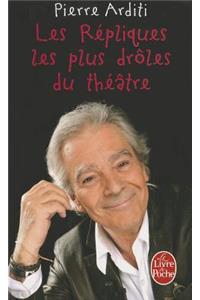 Les Répliques Les Plus Drôles Du Théâtre