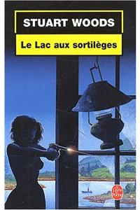 Le Lac Aux Sortileges