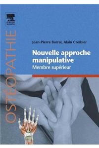 Nouvelle Approche Manipulative. Membre Supérieur