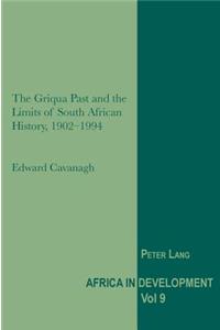 Griqua Past and the Limits of South African History, 1902-1994
