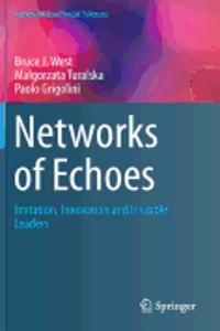 Networks of Echoes