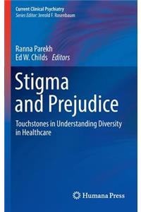 Stigma and Prejudice