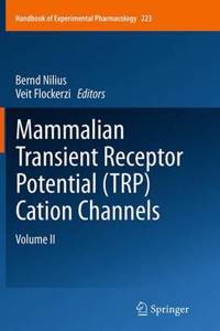 Mammalian Transient Receptor Potential (Trp) Cation Channels