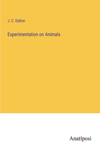 Experimentation on Animals